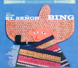 El Señor Bing