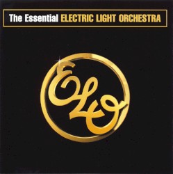The Essential Electric Light Orchestra