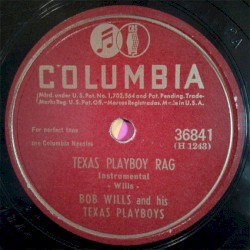 Texas Playboy Rag / Silver Dew on the Blue Grass Tonight