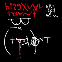 Bisexual Tyrant