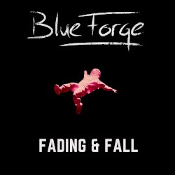 Fading & Fall