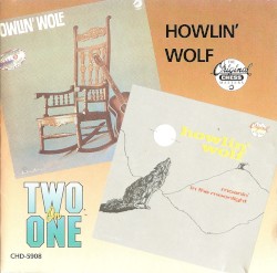 Howlin’ Wolf / Moanin’ in the Moonlight