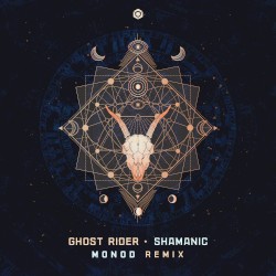 Shamanic (Monod remix)