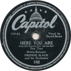 Here You Are / Cow‐Cow Boogie