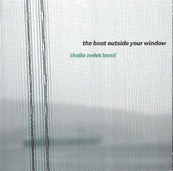 The Boat Outside Your Window