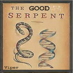 Tha GOOD Serpent