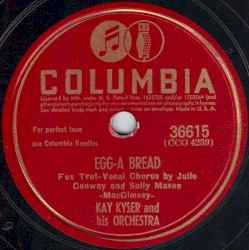 Egg-A Bread / Wonder When My Baby's Coming Home