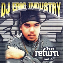 Industry, Vol. 4: The Return