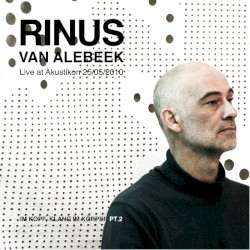 im Kopf, Klang im Körper Pt.2