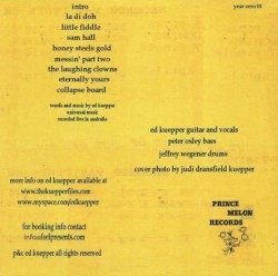 Ed Kuepper Live: The Prince Melon Bootleg Series Volume 1