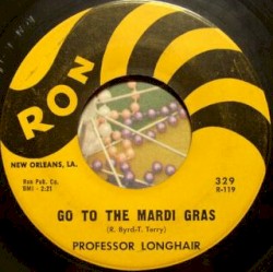 Go to the Mardi Gras / Everyday, Everynight