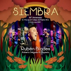 Siembra: 45° Aniversario