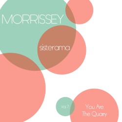 Sisterama Vol. 7: You Are the Quarry
