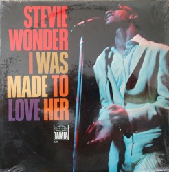 I Was Made to Love Her