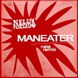 Maneater (Nala Remix)