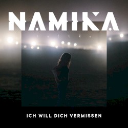 Ich will dich vermissen