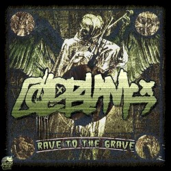 Rave to the Grave