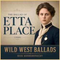 The Ballad of Etta Place