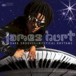 Dark Grooves · Mystical Rhythms