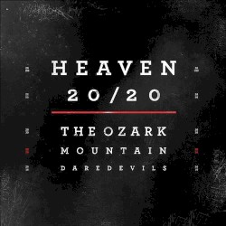 Heaven 20/20