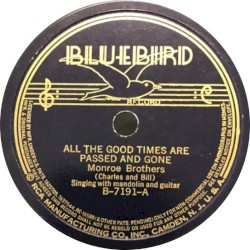 All the Good Times Are Passed and Gone / Let Us Be Lovers Again