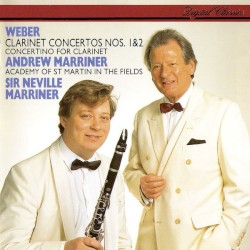 Clarinet Concertos Nos. 1&2, Concertino For Clarinet
