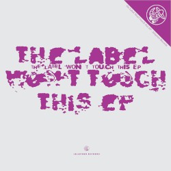 The Label Won't Touch This