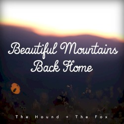 Beautiful Mountains Back Home