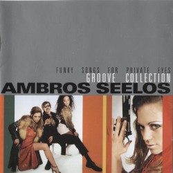 Ambros Seelos Groove Collection