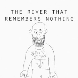 The River That Remembers Nothing
