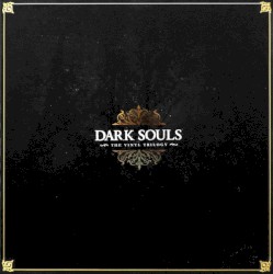 Dark Souls Trilogy: Soundtrack