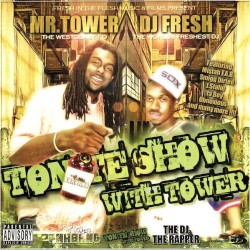 The Tonite Show With Tower