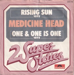 Rising Sun / One & One Is One