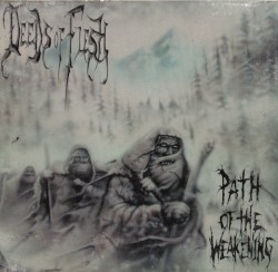 Path of the Weakening