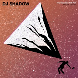 The Mountain Will Fall (10th Anniversary Deluxe Edition)