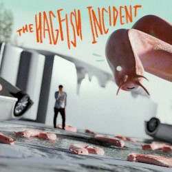 The Hagfish Incident