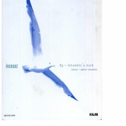 Üç - İstanbul'a Dair