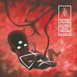 If It Carries On Like This We Are Moving to Morecambe (2016 remaster)