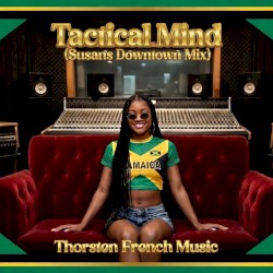 Tactical Mind (Susans Downtown Mix)
