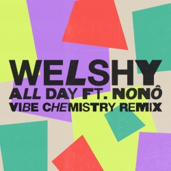All Day (Vibe Chemistry remix)
