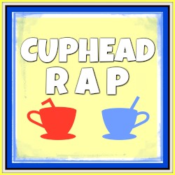 Cuphead Rap