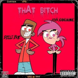 That Bitch