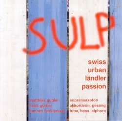 Swiss Urban Ländler Passion