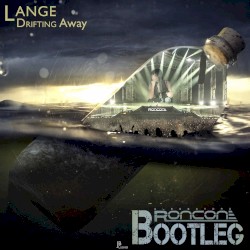 Drifting Away (Alessandra Roncone Bootleg)