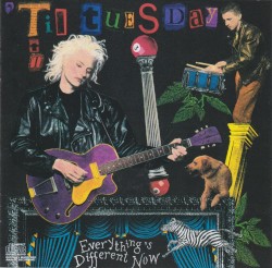 Everything’s Different Now