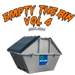 EMPTY THE BIN, VOL.4