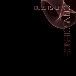 Guests of Conscience