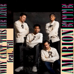 Why Can’t This Be Love