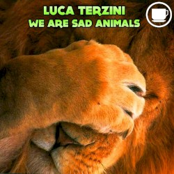 We Are Sad Animals