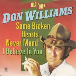 Some Broken Hearts Never Mend / I Believe in You